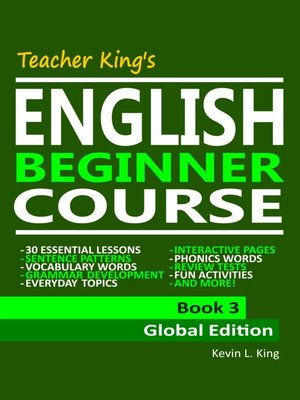 cover image of Teacher King's English Beginner Course Book 3--Global Edition